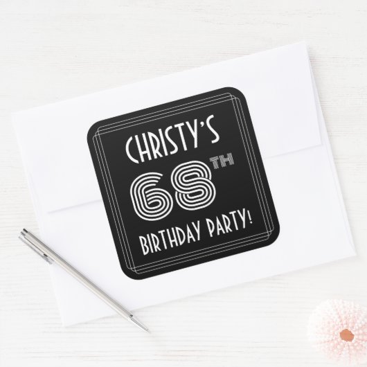 68th Birthday Party:アールデコスタイルと名前をカスタムする スクエアシール (封筒)