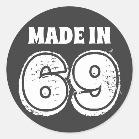 69動揺して誕生日で作らおもしろいれた ラウンドシール (正面)