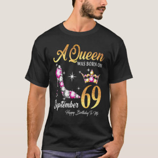 69年9生まれ月の女王 Tシャツ