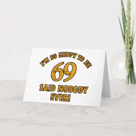 69歳の誕生日のデザイン カード (正面)