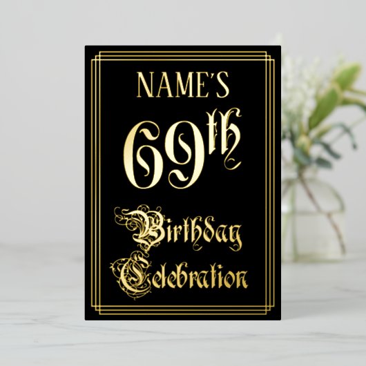 69歳の誕生日パーティー - ファンシーな筆記体とカスタムネーム 箔招待状 (立ち正面)