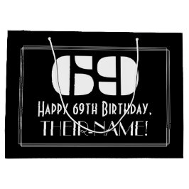 69歳の誕生日 ～アートデコ風デザイン「69」＋名前 ラージペーパーバッグ
