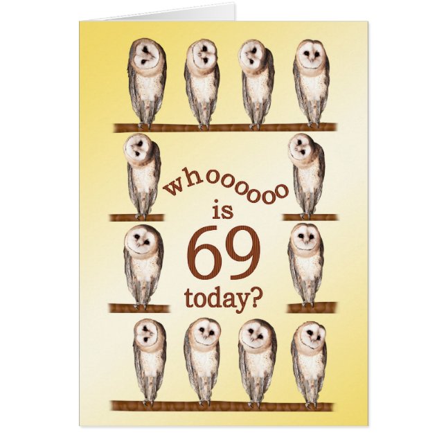 69歳の誕生日、奇妙なフクロカード。 (正面)