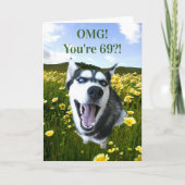69誕生日すごいかわいいハスキーよ素晴らし カード (正面)
