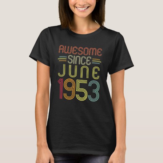 69誕生日素晴らし1953年6月以来69歳 Tシャツ (正面)