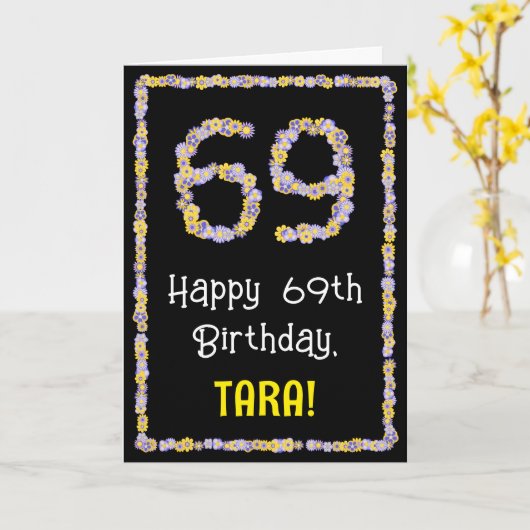 69誕生日:フローラ花数名前をカスタムする カード (黄色い花)