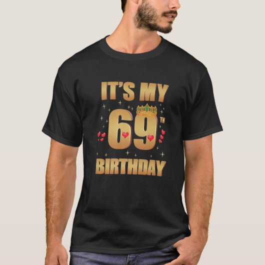 69誕生日、69歳、69誕生日 Tシャツ (正面)