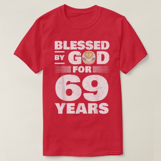 69賛美年69誕生日の神による Tシャツ (デザイン正面)