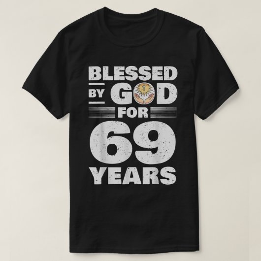 69賛美年69誕生日の神による Tシャツ (デザイン正面)
