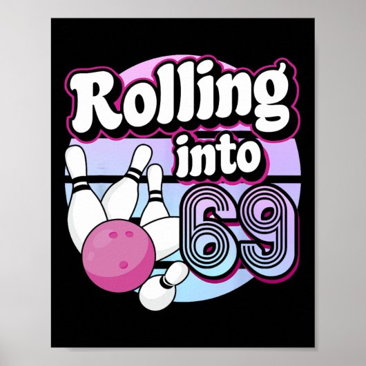 69転がボーリング69誕生日 ポスター (正面)