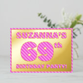 69th Birthday Party — はっきりした、おもしろい、ピンクストライプ色69 箔招待状 (立ち正面)