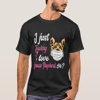 6 私はただドイツ牧羊犬が大好きだ ドイツ牧羊犬 OK Tシャツ