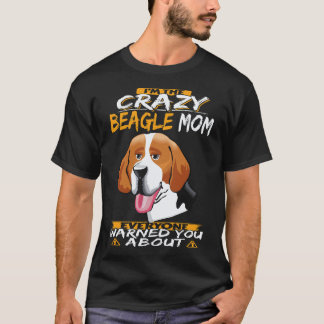 6 私はクレイジービーグルママ ビーグル Tシャツ
