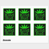6 - 3"square Kind Bud Stickers スクエアシール (シート)