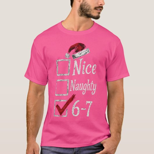 6-7 ナイス・ノーティー 67 ブレインロット - モダン Tシャツ (正面)