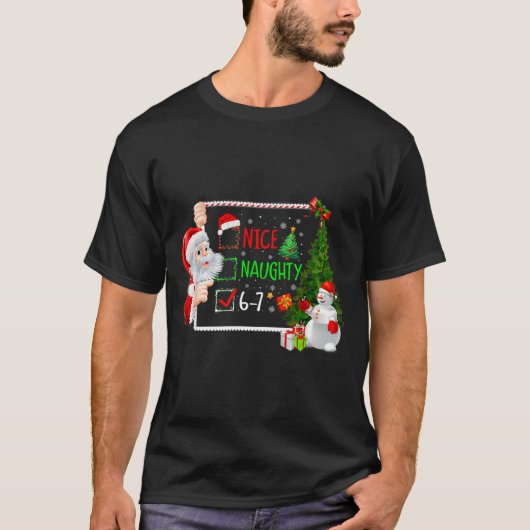 6-7 メメ いい子 悪い子 67 クリスマス サンタが言う Tシャツ (正面)