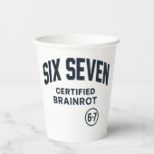 6 7 Certified Brain Rot 紙コップ (正面)