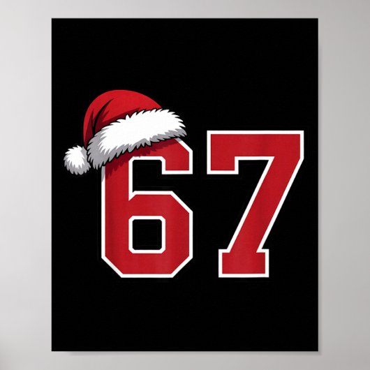 6 7 Christmas 67 Santa Six Seven Funny Christmas B ポスター (正面)