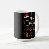 6-7 Christmas Naughty or Nice Meme コーヒーマグカップ (正面右)