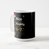 6-7 Christmas Naughty or Nice Meme コーヒーマグカップ (正面左)