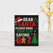 6 7 Christmas Six Seven Dear Santa Make Them Stop  カード (黄色い花)