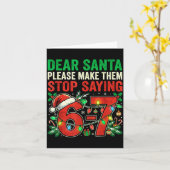 6 7 Christmas Six Seven Dear Santa Make Them Stop  カード (黄色い花)