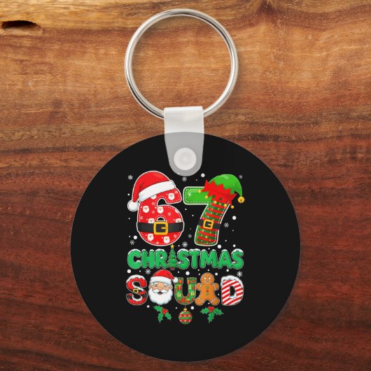 6-7 Christmas Squad Funny 67 Six Seven Meme Xmas 6 キーホルダー (正面)