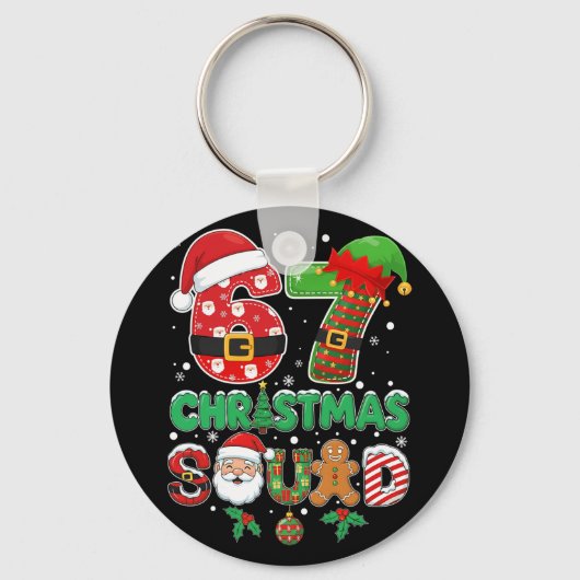 6-7 Christmas Squad Funny 67 Six Seven Meme Xmas 6 キーホルダー (正面)