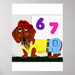 6 7 Dachshund in funny clothes  ポスター