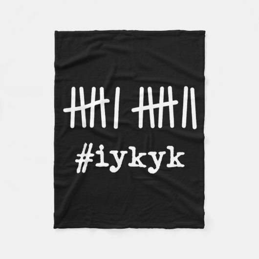 6 7 Funny If You Know You Know Tally Marks Six Sev フリースブランケット (正面)