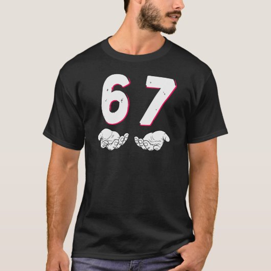 6 7 funny, Six Seven Meme Trendy Tシャツ (正面)