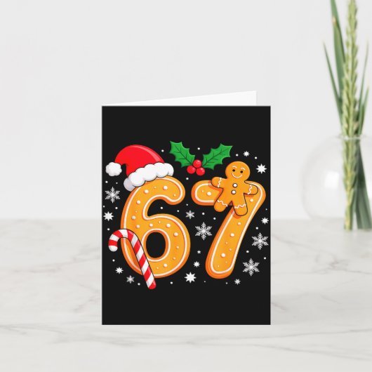 6 7 Meme Christmas 67 Six Seven Cookies Gingerbrea カード (正面)