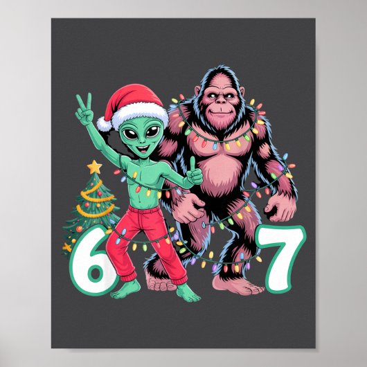 6 7 Meme Christmas Alien Sasquatch Six Seven Fun  ポスター (正面)