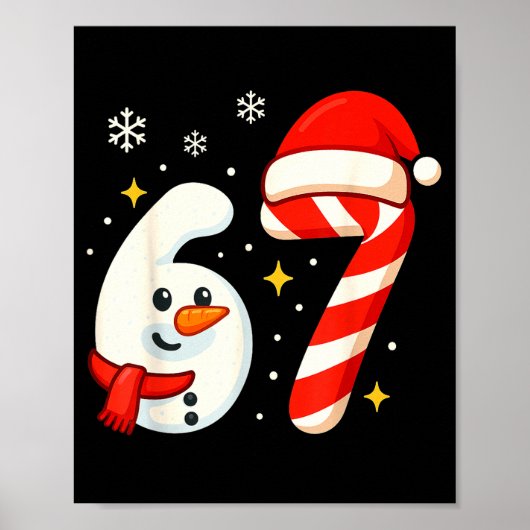 6 7 Meme Christmas Shirt 67 Six Seven Snowman Boy  ポスター (正面)