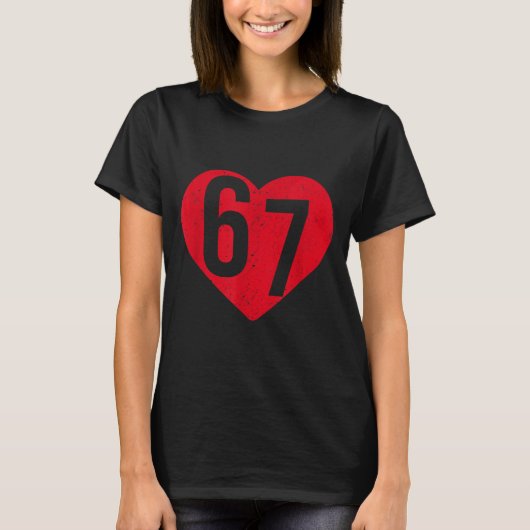6 7 Meme Heart Gen Alpha Six Seven 67 Valentines B Tシャツ (正面)
