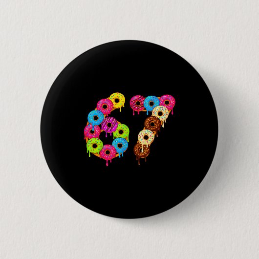 6 7 Meme Matching Love Donuts 67 Pajamas Kids Six  缶バッジ (正面)