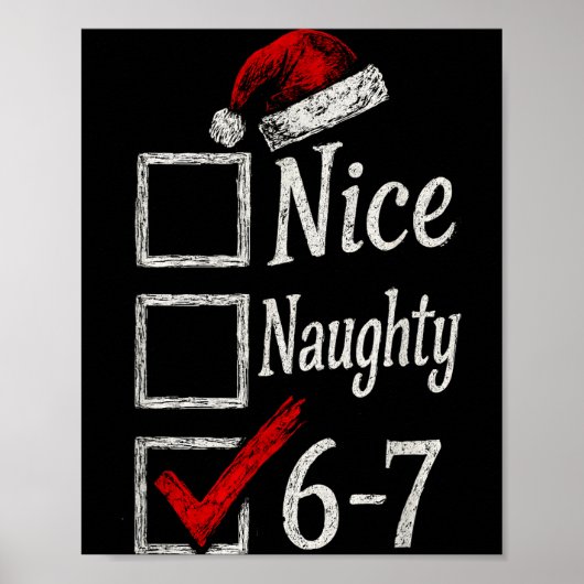 6-7 Meme Nice Naughty 67 Christmas Brain Rot Funny ポスター (正面)