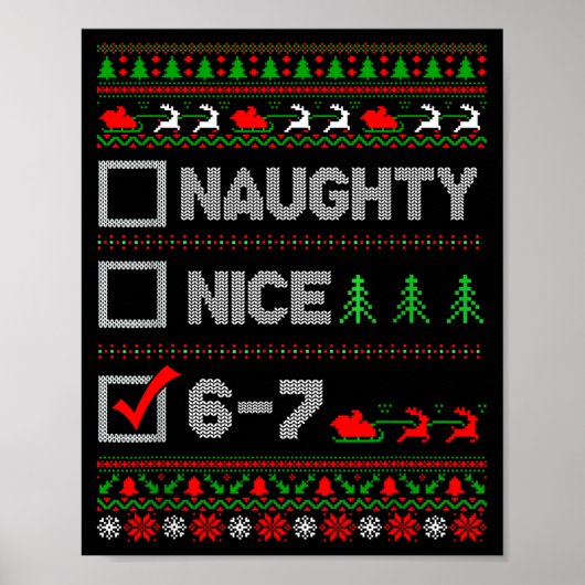 6-7 Meme Nice Naughty 67 Christmas Brain Rot Funny ポスター (正面)