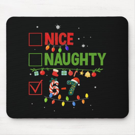 6-7 Meme Nice Naughty 67 Christmas Brain Rot Funny マウスパッド (正面)