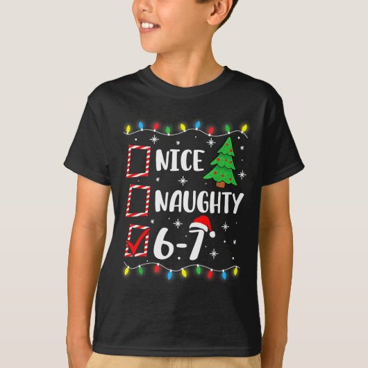 6-7 Meme Nice Naughty 67 Christmas Brain Rot Funny Tシャツ (正面)
