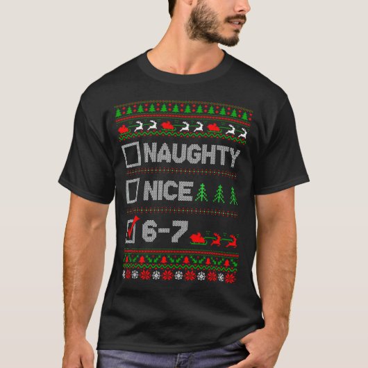 6-7 Meme Nice Naughty 67 Christmas Brain Rot Funny Tシャツ (正面)