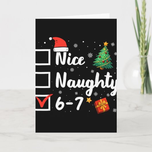 6-7 Meme Nice Naughty 67 Christmas Funny  カード (正面)