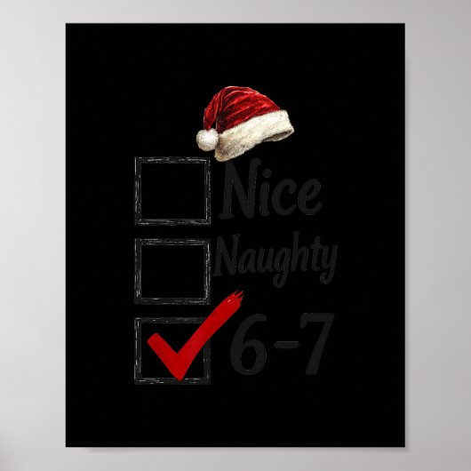 6-7 Meme Nice Naughty 67 Christmas Funny Brain Rot ポスター (正面)