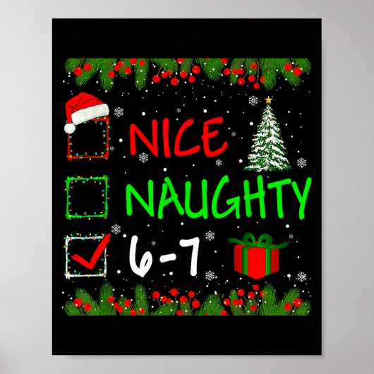 6-7 Meme Nice Naughty 67 Christmas Santa Says ポスター (正面)