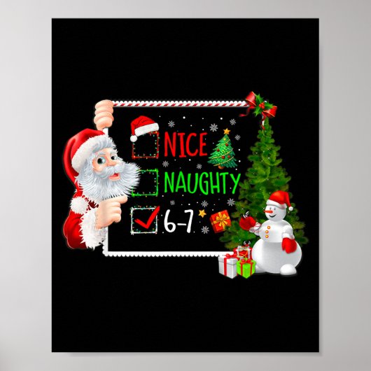 6-7 Meme Nice Naughty 67 Christmas Santa Says  ポスター (正面)