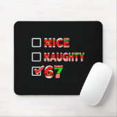 6-7 Meme Nice Naughty 67 Funny Christmas List Six  マウスパッド (マウス)