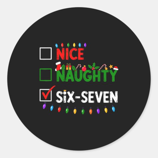 6-7 Meme Nice Naughty Six Seven 67 Christmas  ラウンドシール (正面)