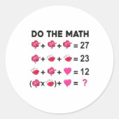 6 7 Meme Six Seven Do The Math Teacher Valentines  ラウンドシール (正面)