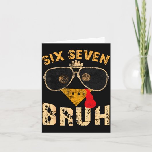 6 7 Six Seven Bruh Turkey Gen Z Alpha Meme Slang B カード (正面)
