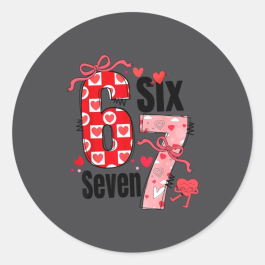 6 7 Valentine Six Seven Meme Coquette Bow Hearts  ラウンドシール (正面)